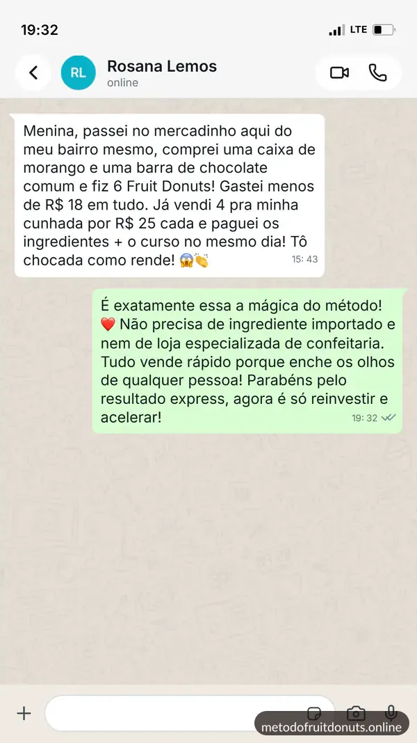Rosana Lemos relatando venda de 4 Fruit Donuts e pagamento do curso no mesmo dia